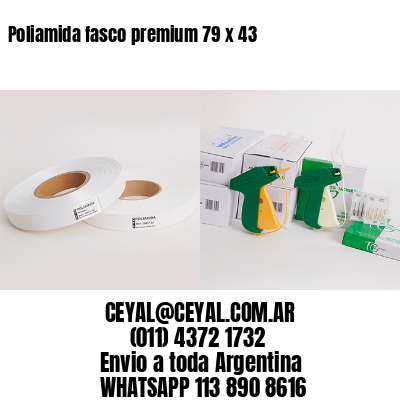 Poliamida fasco premium 79 x 43