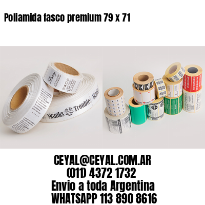 Poliamida fasco premium 79 x 71