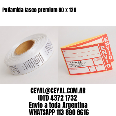 Poliamida fasco premium 80 x 126