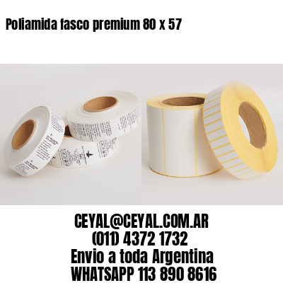 Poliamida fasco premium 80 x 57