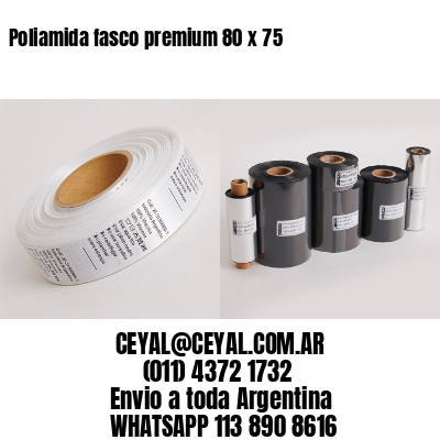 Poliamida fasco premium 80 x 75
