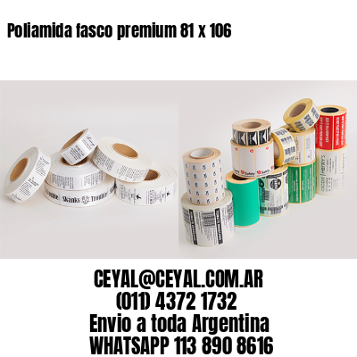 Poliamida fasco premium 81 x 106