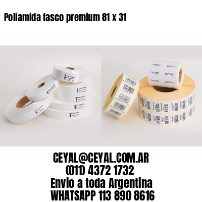 Poliamida fasco premium 81 x 31