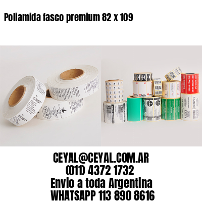 Poliamida fasco premium 82 x 109