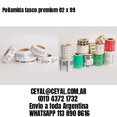 Poliamida fasco premium 82 x 99