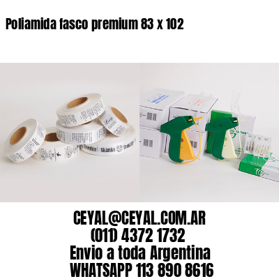 Poliamida fasco premium 83 x 102
