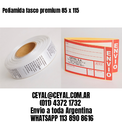 Poliamida fasco premium 85 x 115
