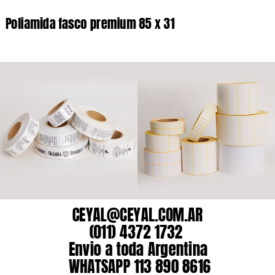 Poliamida fasco premium 85 x 31