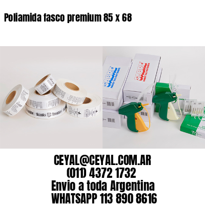Poliamida fasco premium 85 x 68