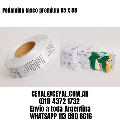 Poliamida fasco premium 85 x 88