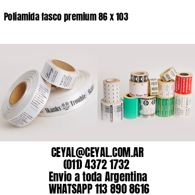 Poliamida fasco premium 86 x 103