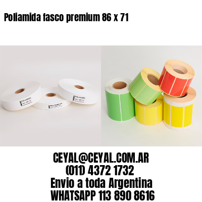 Poliamida fasco premium 86 x 71