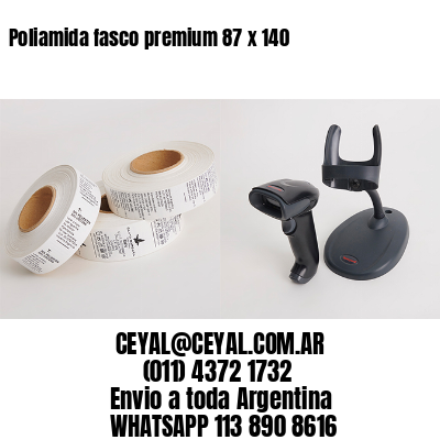 Poliamida fasco premium 87 x 140