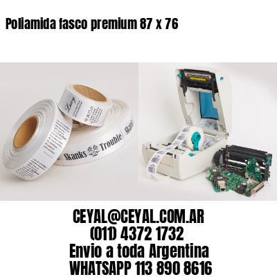 Poliamida fasco premium 87 x 76