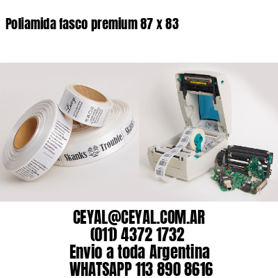 Poliamida fasco premium 87 x 83