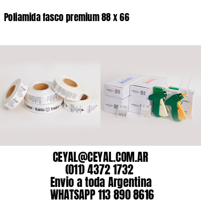 Poliamida fasco premium 88 x 66