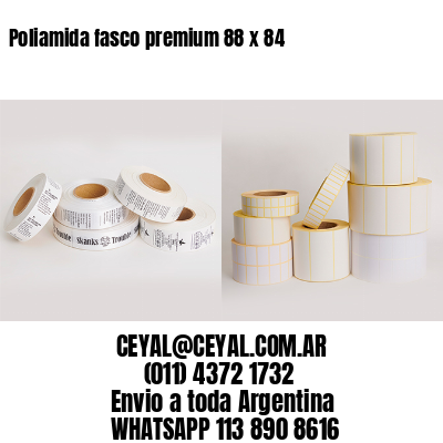 Poliamida fasco premium 88 x 84