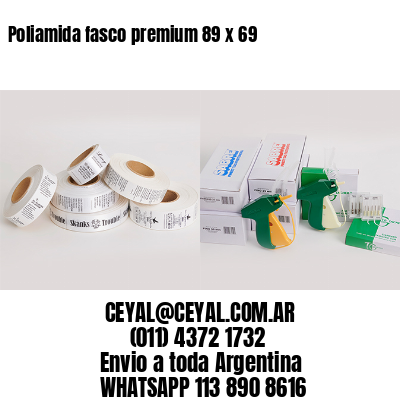 Poliamida fasco premium 89 x 69