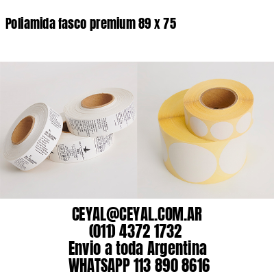 Poliamida fasco premium 89 x 75
