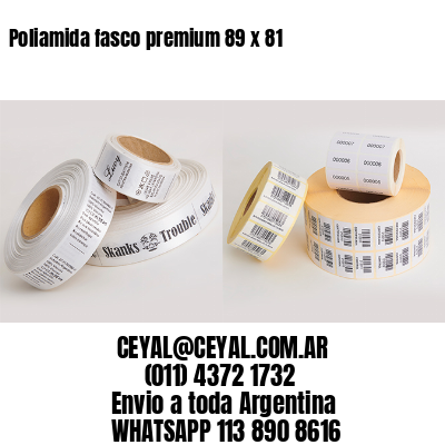 Poliamida fasco premium 89 x 81