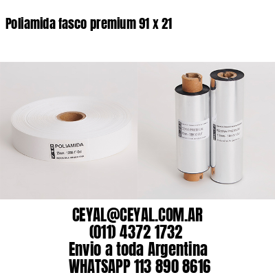 Poliamida fasco premium 91 x 21