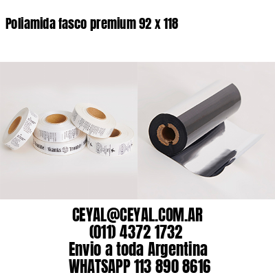 Poliamida fasco premium 92 x 118