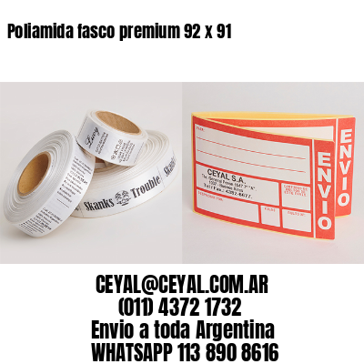 Poliamida fasco premium 92 x 91