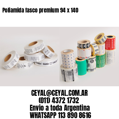 Poliamida fasco premium 94 x 140