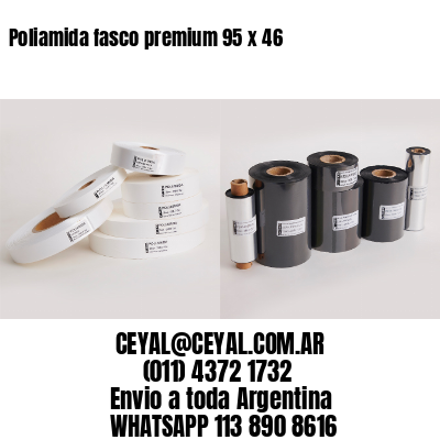 Poliamida fasco premium 95 x 46