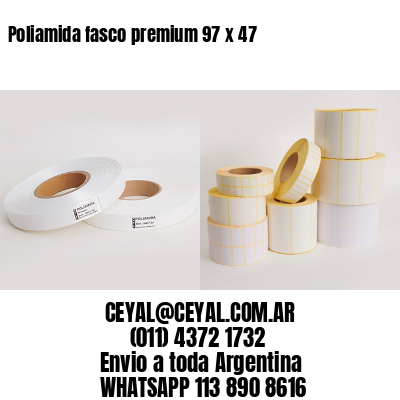 Poliamida fasco premium 97 x 47