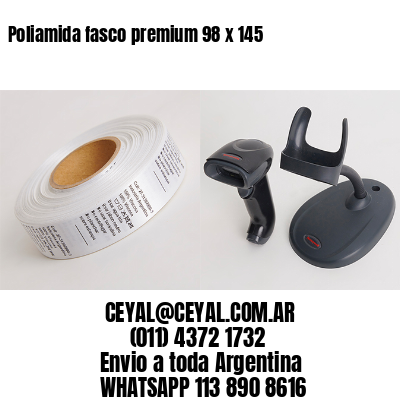 Poliamida fasco premium 98 x 145