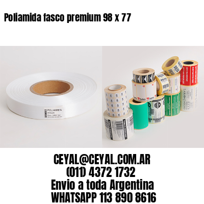 Poliamida fasco premium 98 x 77