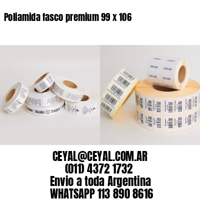 Poliamida fasco premium 99 x 106