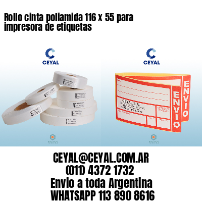 Rollo cinta poliamida 116 x 55 para impresora de etiquetas