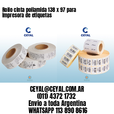 Rollo cinta poliamida 138 x 97 para impresora de etiquetas