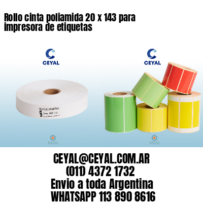 Rollo cinta poliamida 20 x 143 para impresora de etiquetas