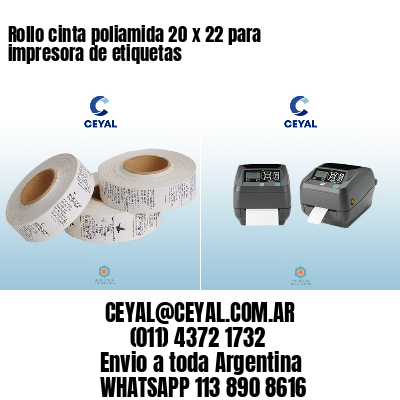 Rollo cinta poliamida 20 x 22 para impresora de etiquetas
