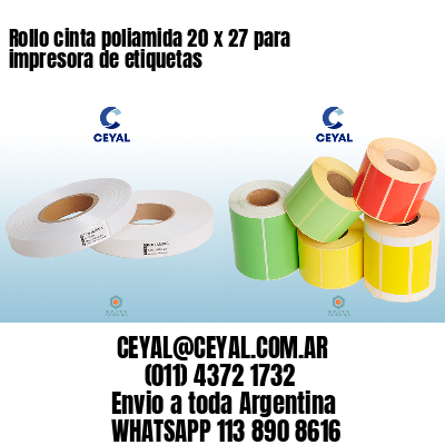 Rollo cinta poliamida 20 x 27 para impresora de etiquetas