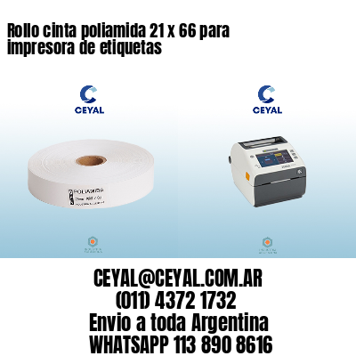 Rollo cinta poliamida 21 x 66 para impresora de etiquetas