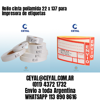 Rollo cinta poliamida 22 x 137 para impresora de etiquetas