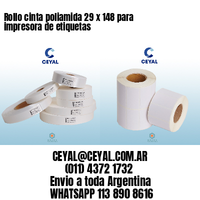 Rollo cinta poliamida 29 x 148 para impresora de etiquetas