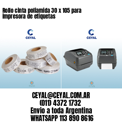 Rollo cinta poliamida 30 x 105 para impresora de etiquetas