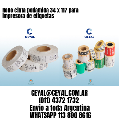 Rollo cinta poliamida 34 x 117 para impresora de etiquetas