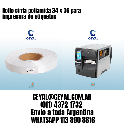 Rollo cinta poliamida 34 x 36 para impresora de etiquetas
