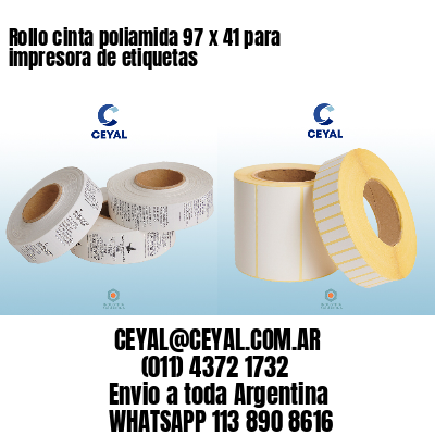 Rollo cinta poliamida 97 x 41 para impresora de etiquetas