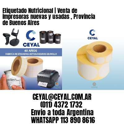 Etiquetado Nutricional | Venta de impresoras nuevas y usadas , Provincia de Buenos Aires