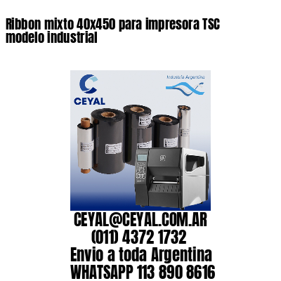 Ribbon mixto 40×450 para impresora TSC modelo industrial
