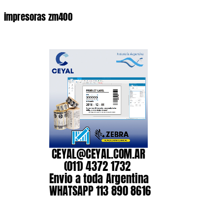 impresoras zm400