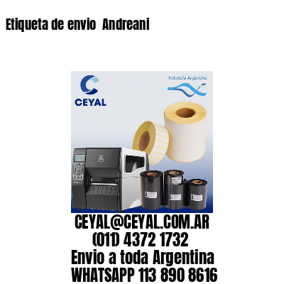 Etiqueta de envio  Andreani