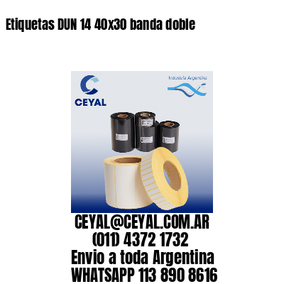 Etiquetas DUN 14 40×30 banda doble